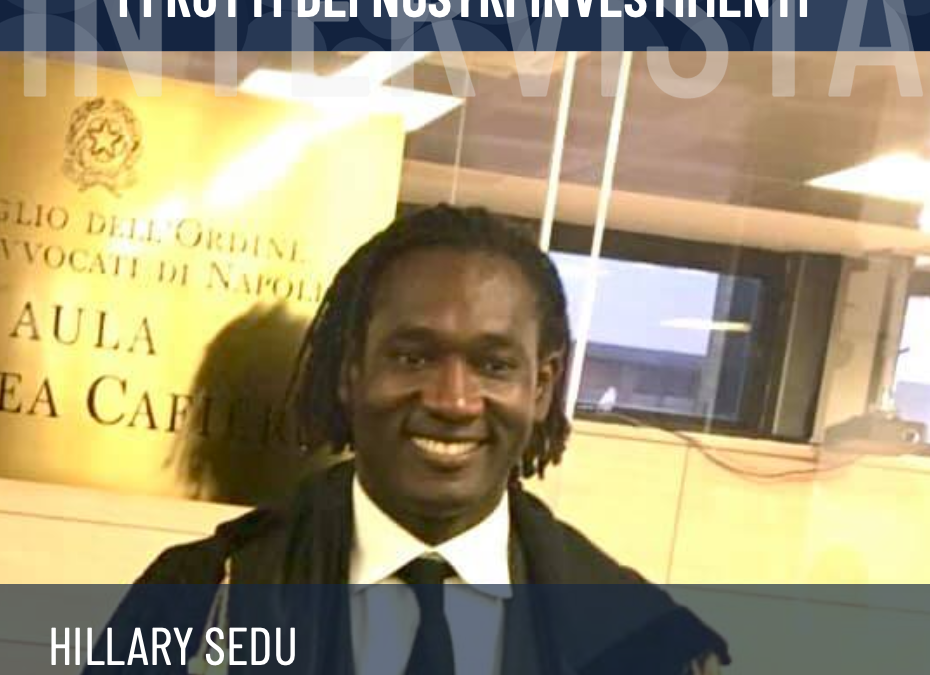 Frutti dei nostri investimenti